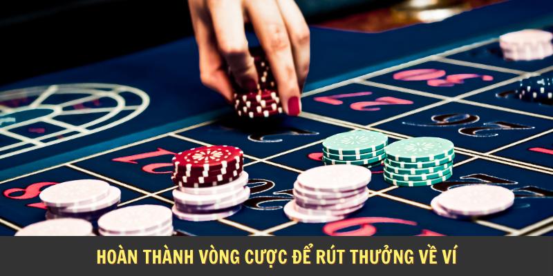 Hoàn thành lượt đặt kèo để nhận thưởng về ví